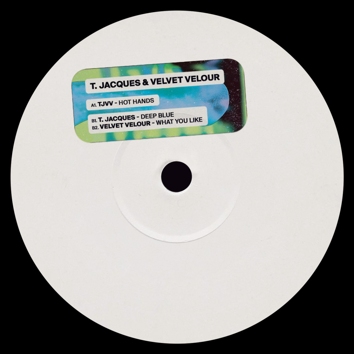 T. Jacques  &  Velvet Velour - Hot Hands EP | Not on label (TJVV001)