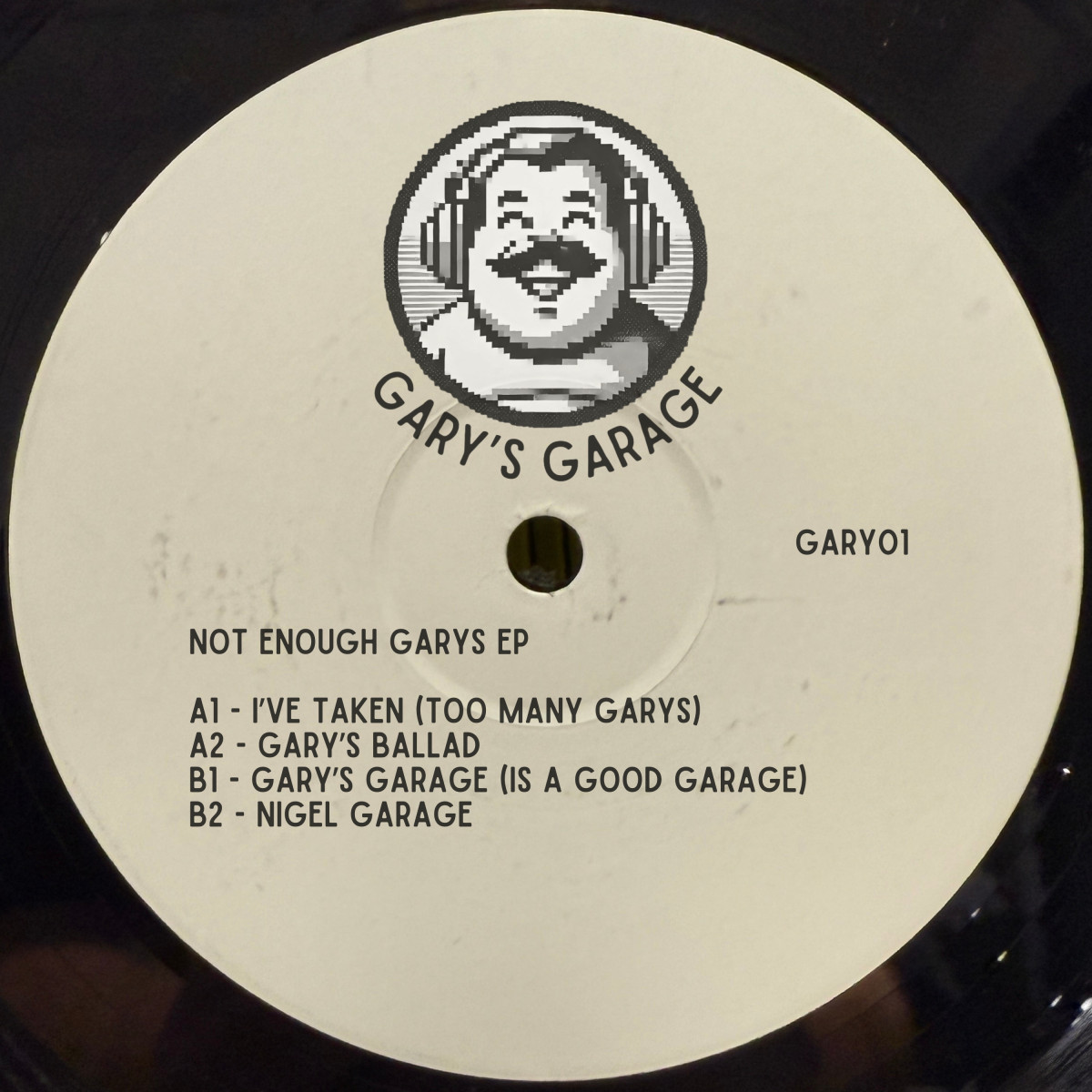 Unknown Artist - Not Enough Gary’s EP | Gary`s Garage (GARY01)