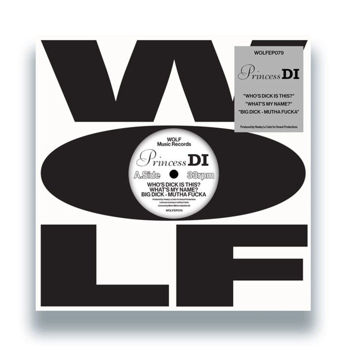 Princess Di - Who's Dick Is This? / What's My Name / Big Dick - Mutha Fucka | WOLF MUSIC (WOLFEP079) Princess Di - Who's Dick Is This? / What's My Name / Big Dick - Mutha Fucka | WOLF MUSIC (WOLFEP079)