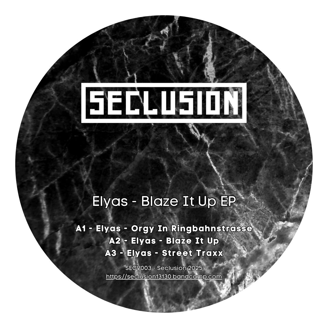 Elyas - Blaze It Up (Incl. Aitor Ronda & Horacio Cruz Remixes) | Seclusion (SECV003) - 2 Elyas - Blaze It Up (Incl. Aitor Ronda & Horacio Cruz Remixes) | Seclusion (SECV003) - 2