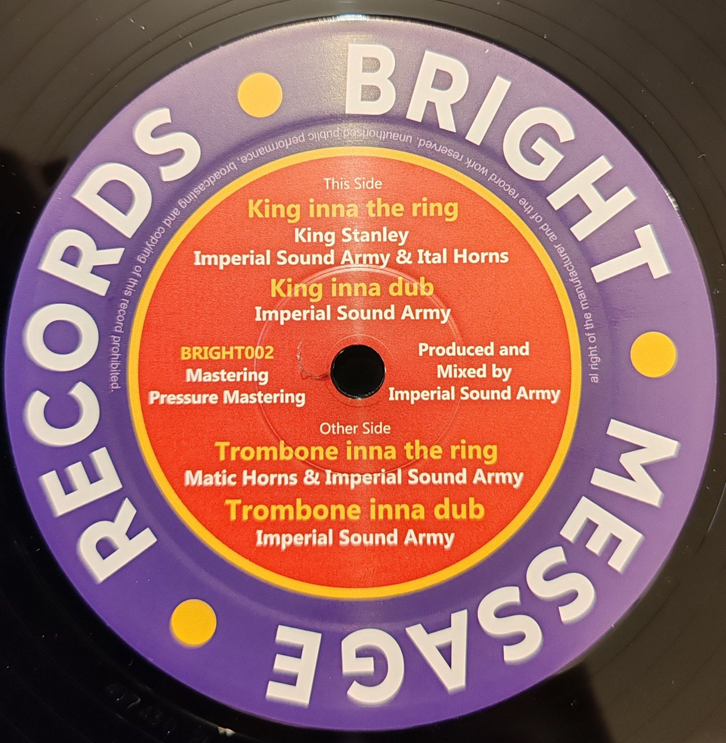 Imperial Sound Army , King Stanley , Matic Horns - King inna the ring / Trombone inna the ring | Bright Message Records (BRIGHT002) - main