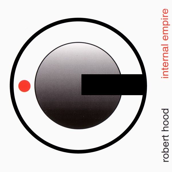 Robert Hood - Internal Empire | Tresor (TRESOR 27LP)