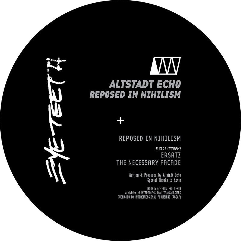 Altstadt Echo - Reposed In Nihilism | Eye Teeth (TEETH-5)