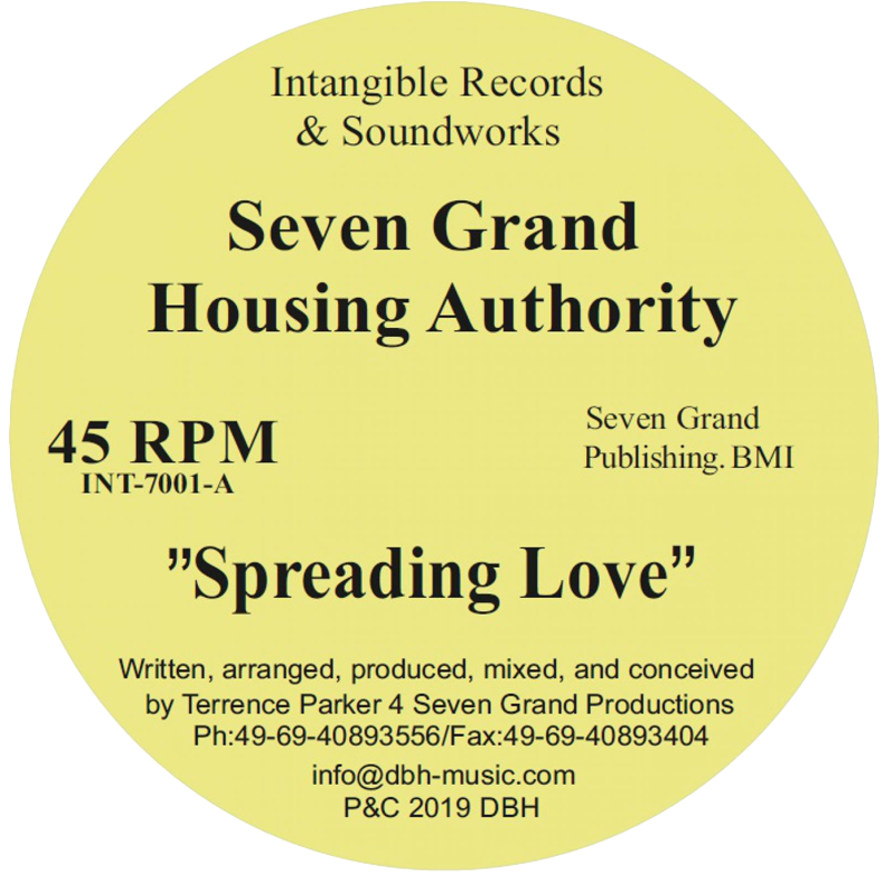 Seven Grand Housing Authority - Spreading Love | Intangible Records & Soundworks (INT-7001)