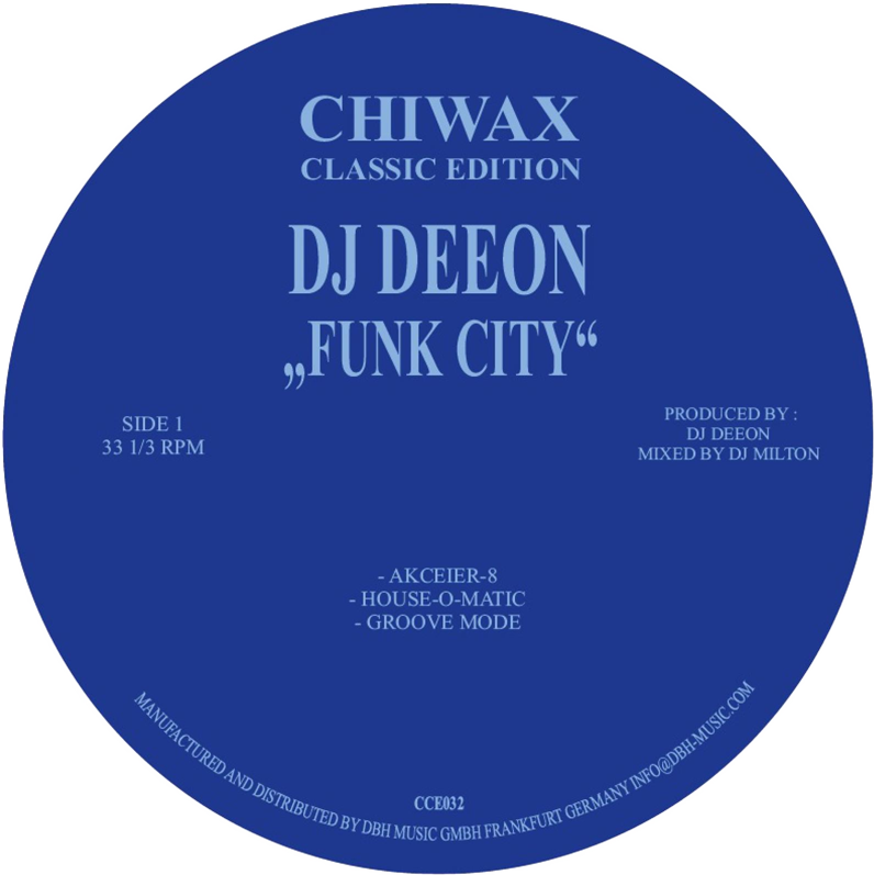 DJ Deeon - Funk City | Chiwax Classic Edition (CCE032)