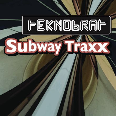 Teknobrat - Subway Traxx EP | Switch Records Canada (WIT-101)