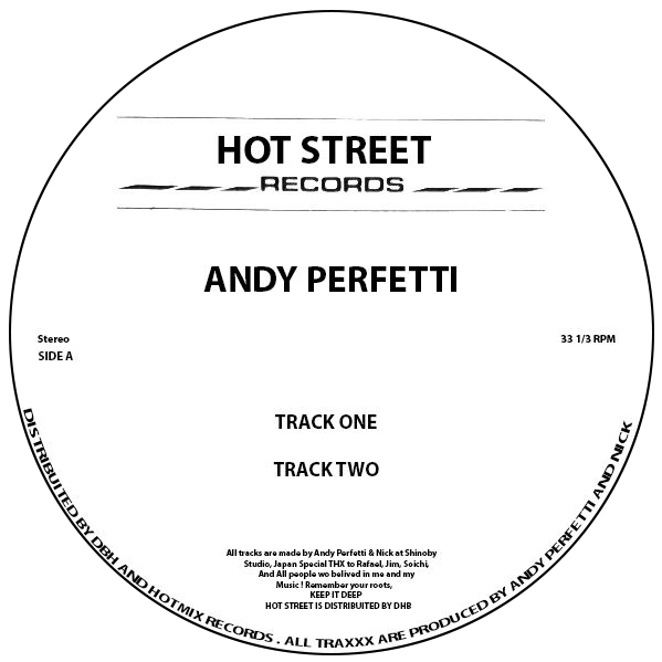 Andy Perfetti - Track EP | Hot Street Records (HS002) Andy Perfetti - Track EP | Hot Street Records (HS002)