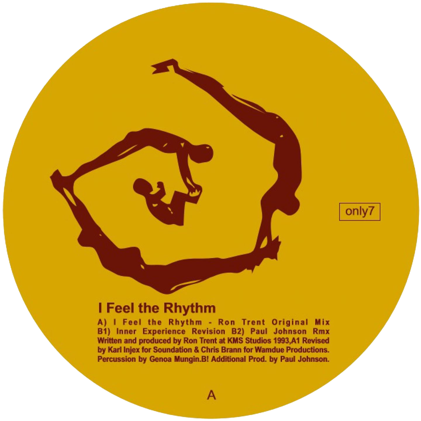 Ron Trent - I feel The Rhythm | Only One Music (Only7) Ron Trent - I feel The Rhythm | Only One Music (Only7)