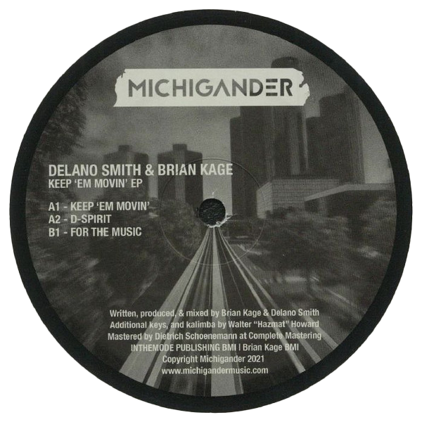 Delano Smith & Brian Kage - Keep 'Em Movin' EP | Michigander (MM07)