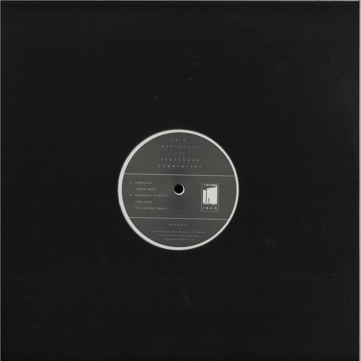 Eric Berthelot - Passenger Commentary | Inco Music (Inco001) - 2 Eric Berthelot - Passenger Commentary | Inco Music (Inco001) - 2