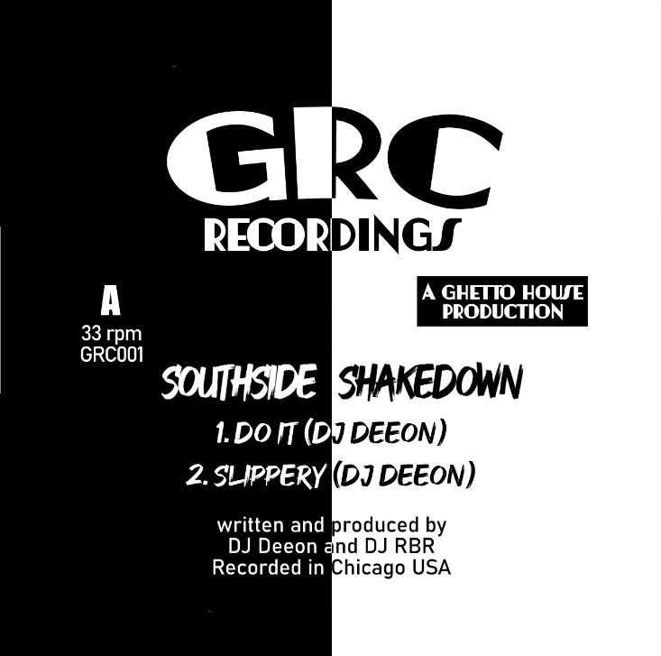 DJ Deeon , DJ RBR - Southside Shakedown | GRC RECORDS (GRC001)