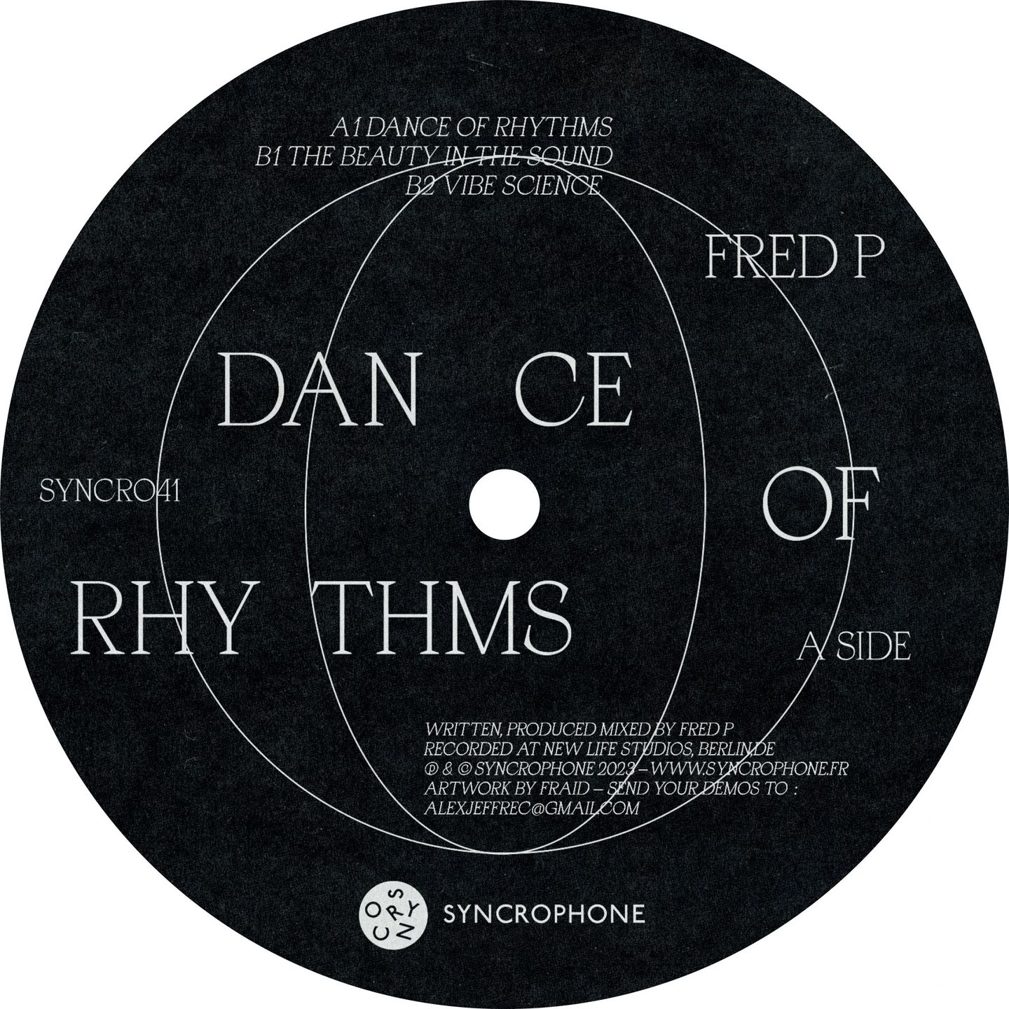 Fred P. - Dance Of Rhythms | Syncrophone Recordings (SYNCRO41) - 3 Fred P. - Dance Of Rhythms | Syncrophone Recordings (SYNCRO41) - 3