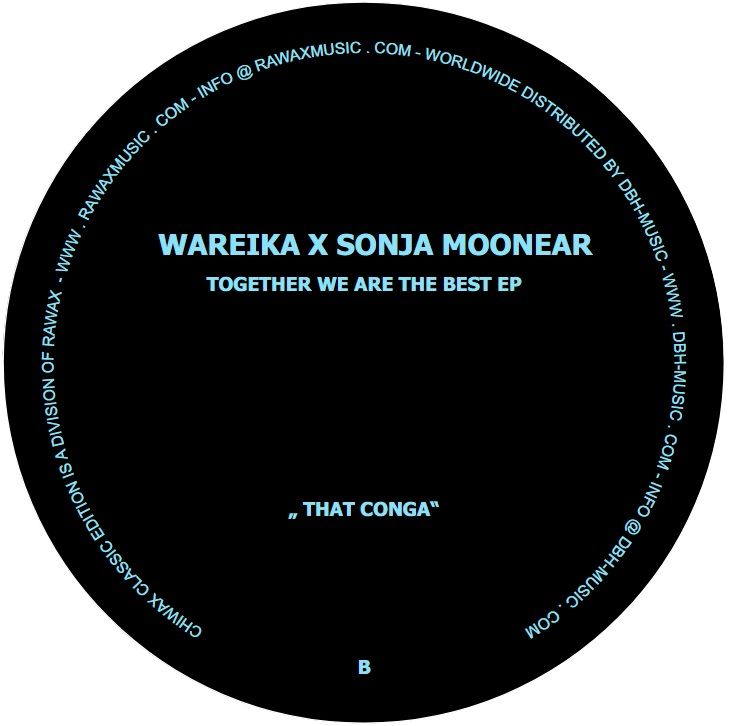 Wareika X Lost Souls Of Saturn / Wareika X Sonja Moonear - Together We Are The Best EP | Rawax (RWX023)