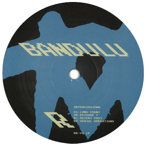 Bandulu - Repercussions | Rawax (RX-01 LP)