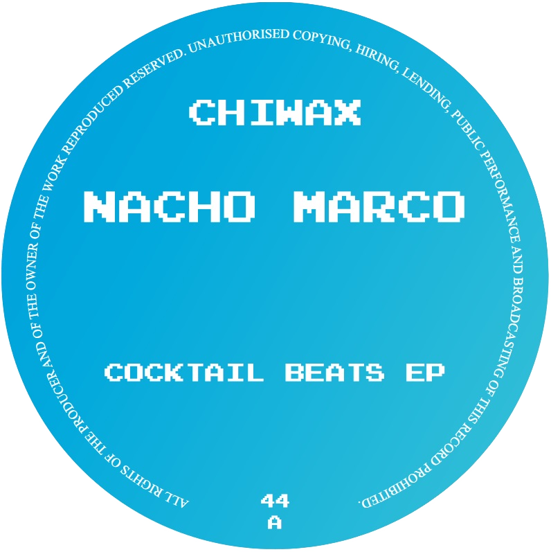 Nacho Marco - Cocktail Beats EP | Chiwax (44)