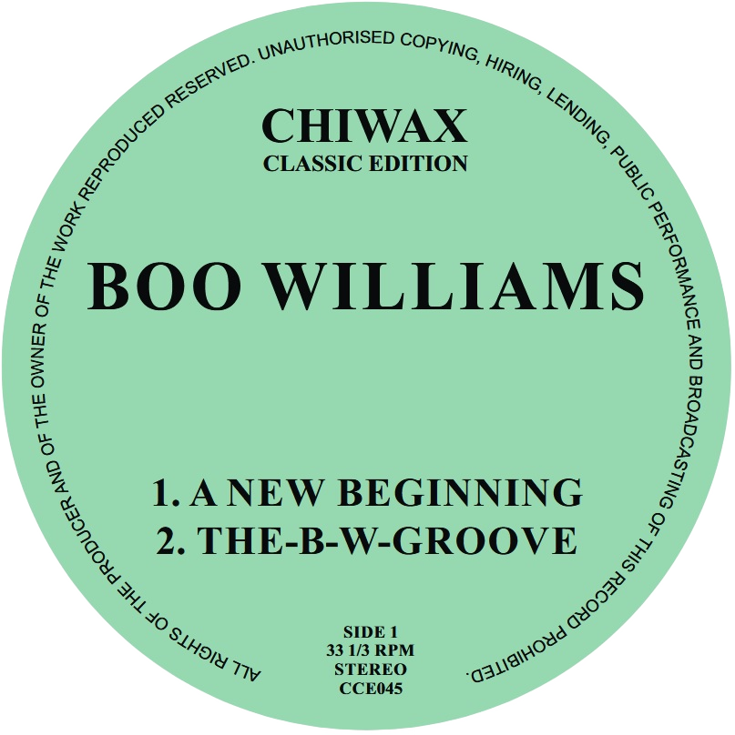 Boo Williams - A New Begininning | Chiwax Classic Edition (CCE 045) Boo Williams - A New Begininning | Chiwax Classic Edition (CCE 045)