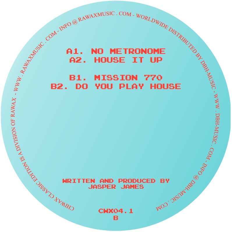 Jasper James - House It Up | Chiwax (CWX04.1) - 2 Jasper James - House It Up | Chiwax (CWX04.1) - 2