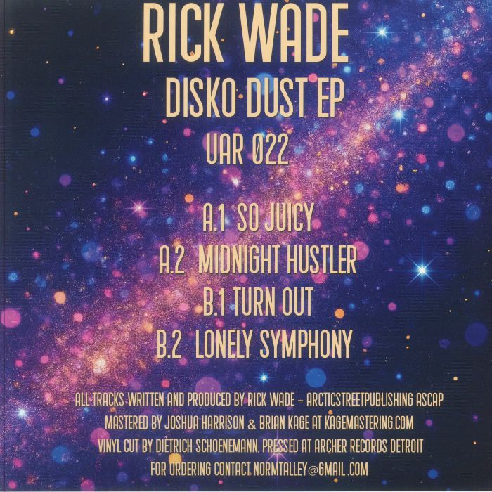 Rick Wade - Disko Dust EP | Upstairs Asylum Recordings (UAR 022) - 2 Rick Wade - Disko Dust EP | Upstairs Asylum Recordings (UAR 022) - 2