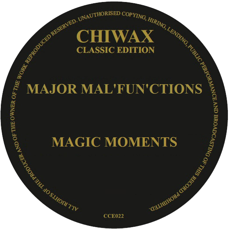 Major Malfunction - Magic Moments | Chiwax Classic Edition (CCE022)