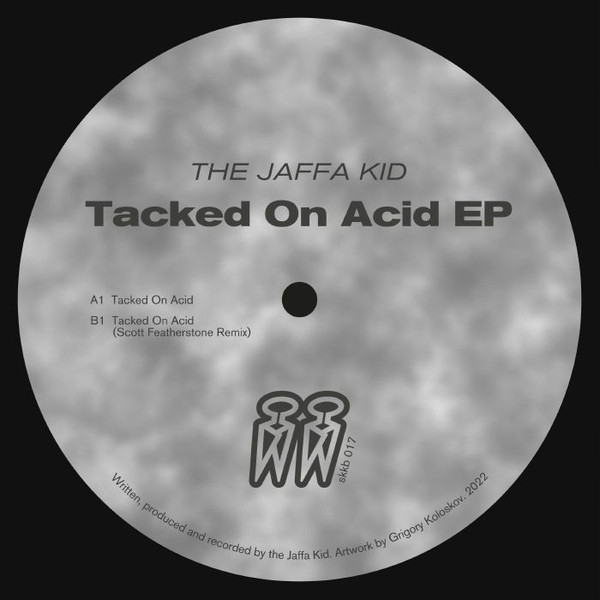 Tacked On Acid EP