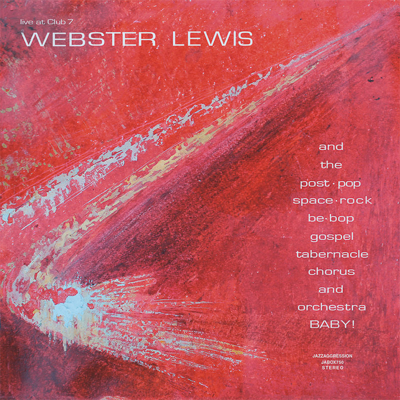 Webster Lewis - Live at Club7 (Box set 4xLP) | Jazzaggression Records (JABOX750) - main