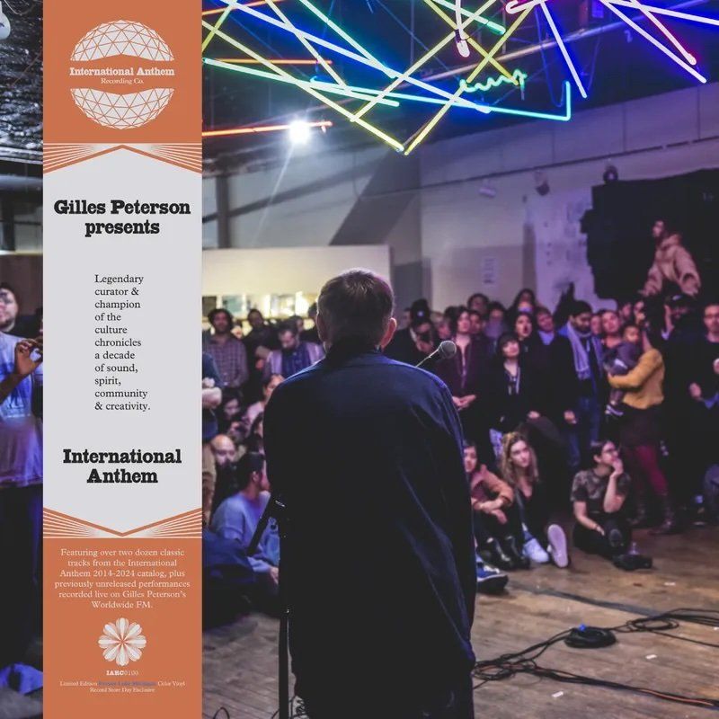 Gilles Peterson - Giles Peterson presents International Anthem | International Anthem Recording Company (IARC0100)