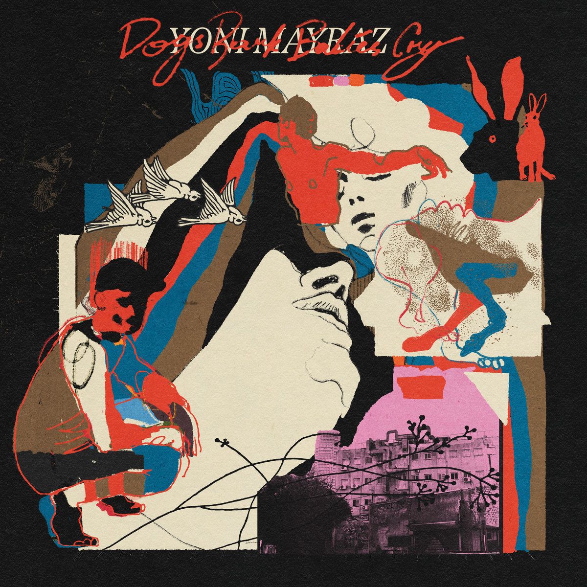 Yoni Mayraz - Dogs Bark Babies Cry | Diggers Factory (PPKLP02) - main