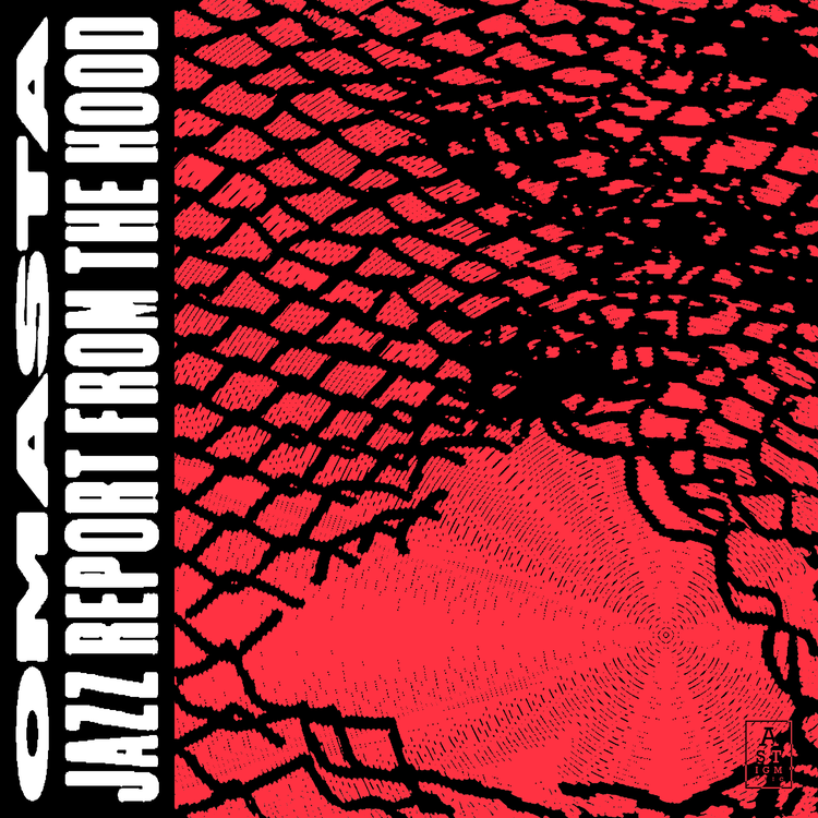 Omasta - Jazz Report From The Hood | Astigmatic Records (AR032LP) - main