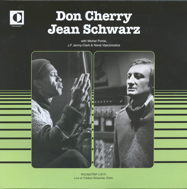 Don Cherry , Jean Schwarz - Roundtrip (1977) | Transversales Disques (TRS26) - 2