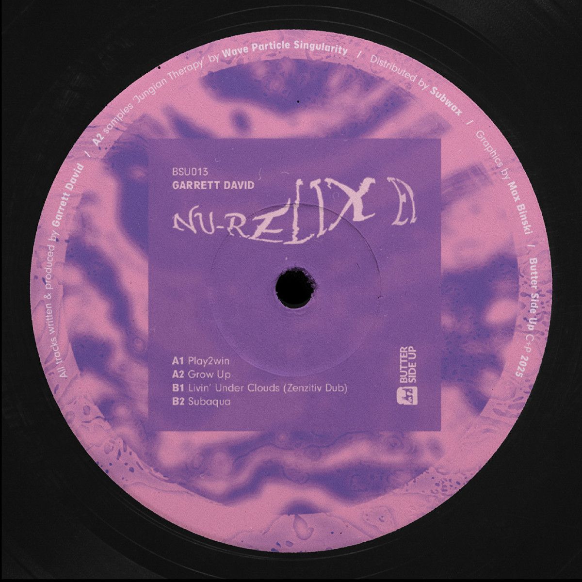 Garrett David - Nu-Relix EP | Butter Side Up (BSU013) - 2 Garrett David - Nu-Relix EP | Butter Side Up (BSU013) - 2
