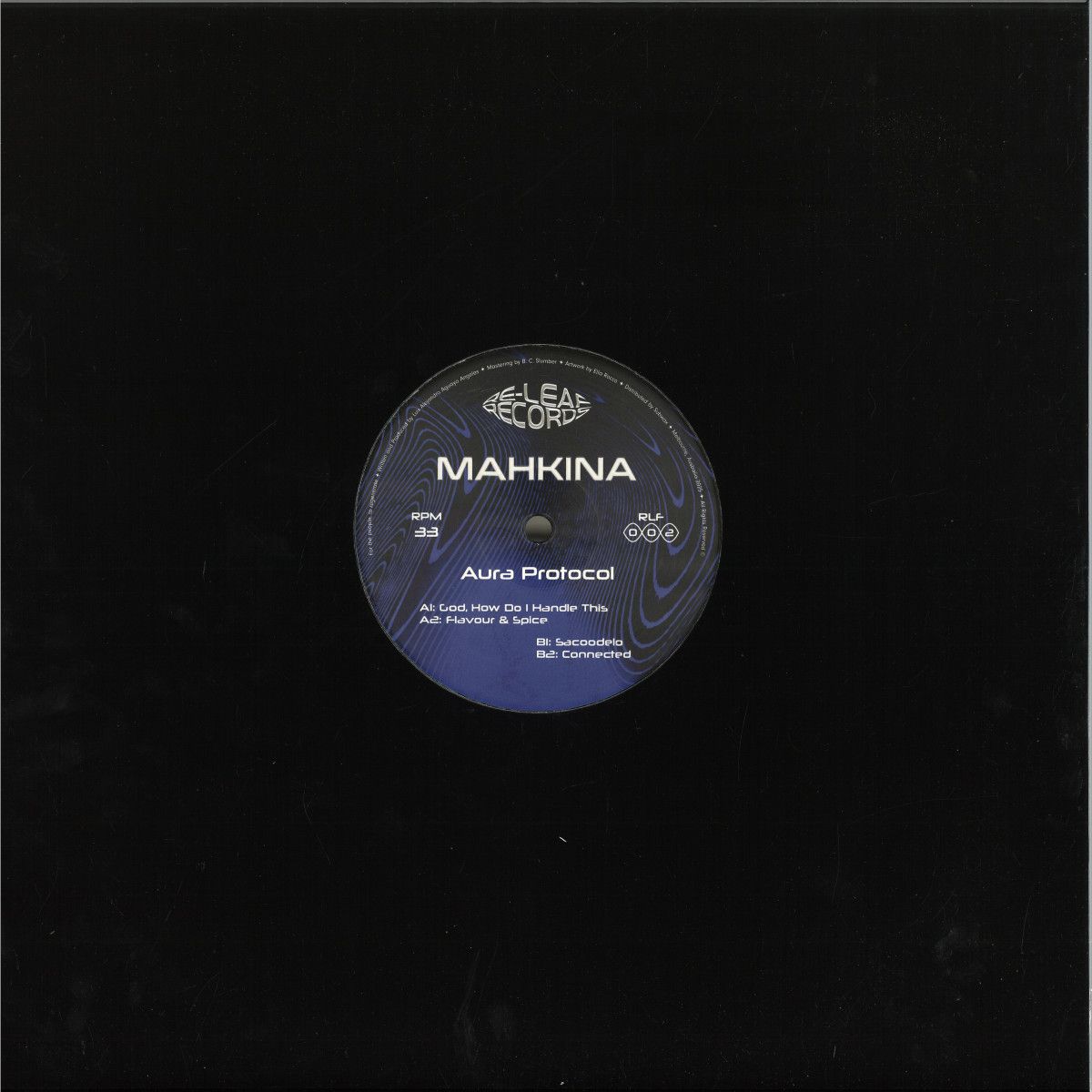 Mahkina - Aura Protocol | Re-Leaf Records (RLF002) - 2 Mahkina - Aura Protocol | Re-Leaf Records (RLF002) - 2
