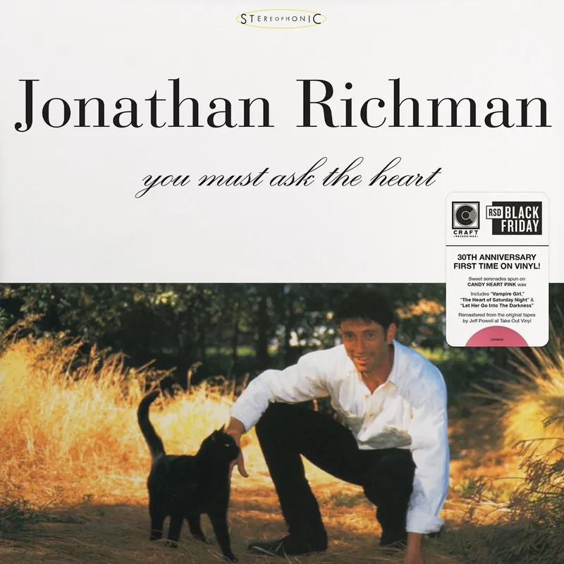 Jonathan Richman - You Must Ask The Heart - Bf 2025 | Concord ()