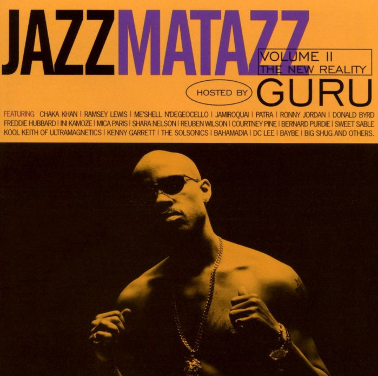 Guru - Jazzmatazz Volume II (The New Reality) | Chrysalis (7 2438-34290-1 1) Guru - Jazzmatazz Volume II (The New Reality) | Chrysalis (7 2438-34290-1 1)