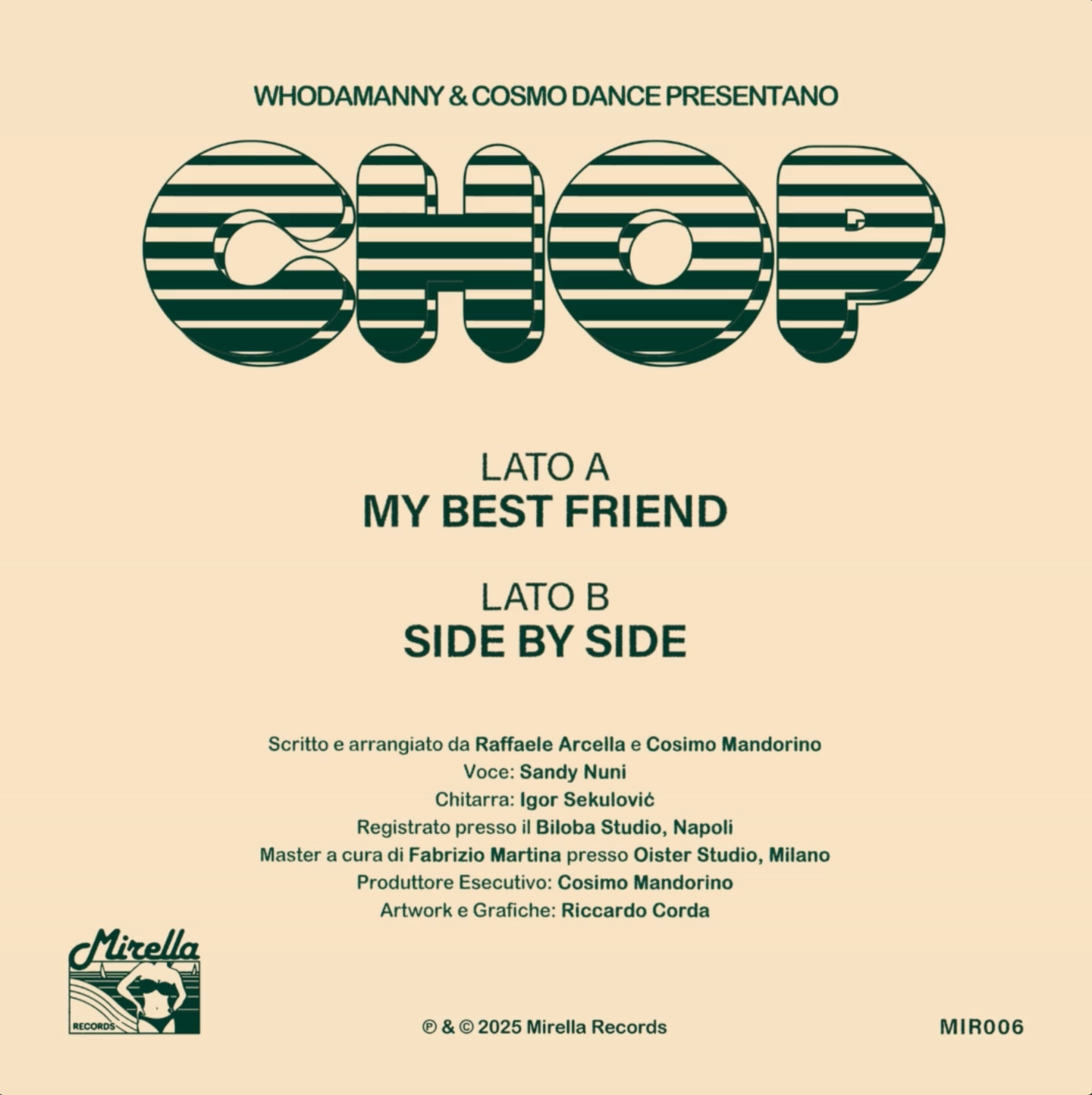 CH.OP. - My Best Friend / Side By Side | Mirella Records (MIR006) - 2