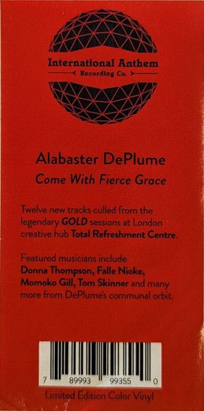 Alabaster DePlume - Come With Fierce Grace | International Anthem Recording Company (IARC0070) - 2 Alabaster DePlume - Come With Fierce Grace | International Anthem Recording Company (IARC0070) - 2
