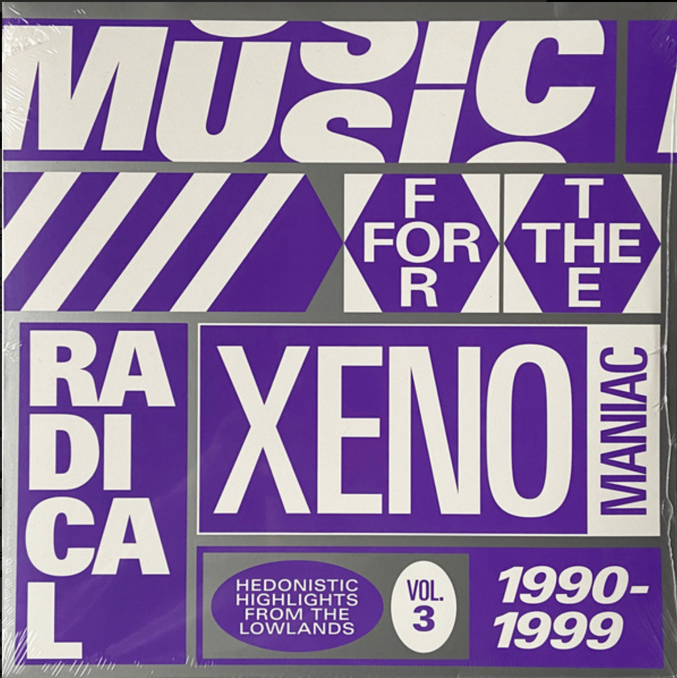 Various - Music For The Radical Xenomaniac Vol. 3 (Hedonistic Highlights From The Lowlands 1990-1999) | Amazing! (A 003) Various - Music For The Radical Xenomaniac Vol. 3 (Hedonistic Highlights From The Lowlands 1990-1999) | Amazing! (A 003)