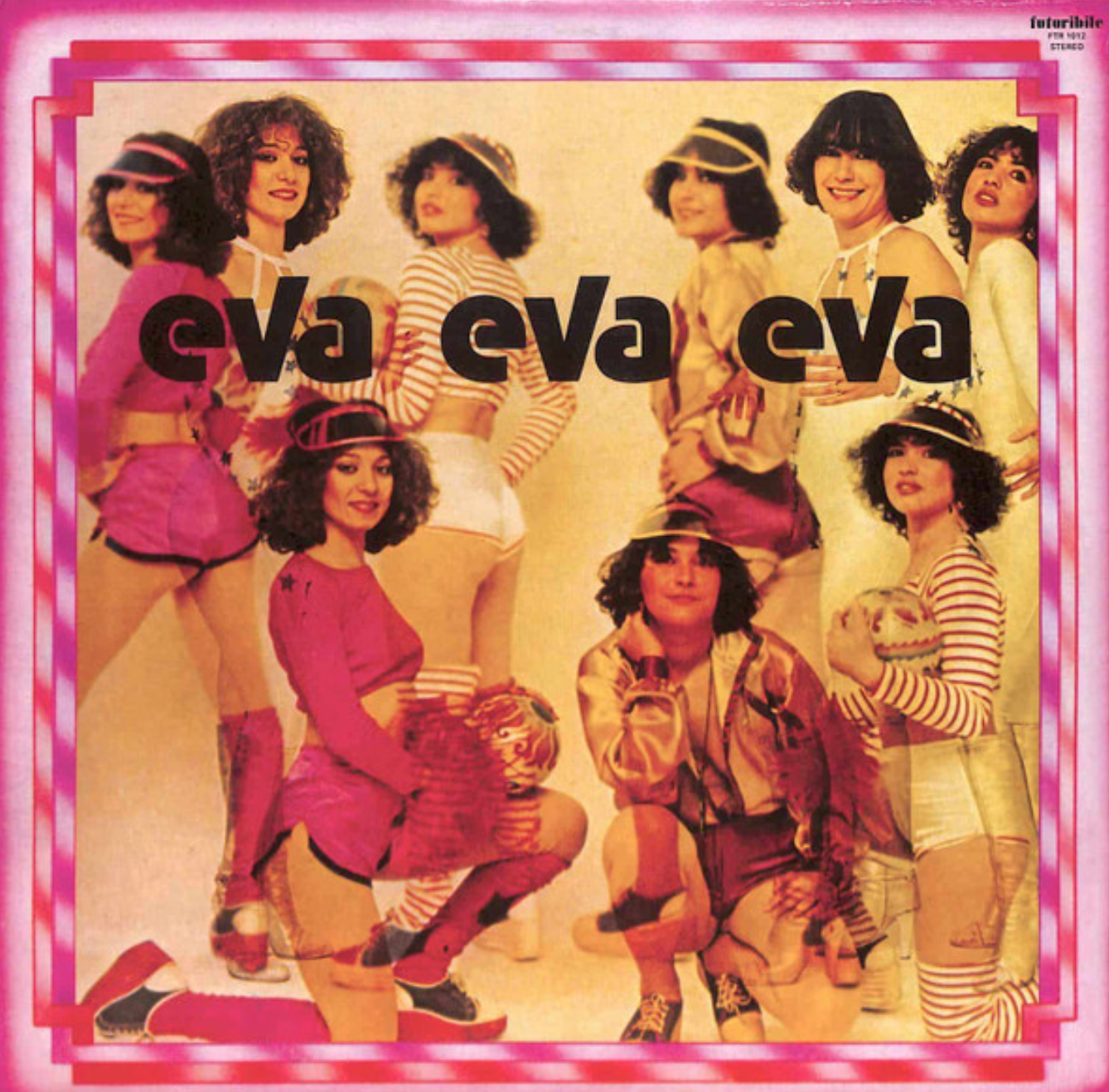 Eva Eva Eva - Eva Eva Eva (Love Me Please Forever) | Futuribile (FTR 1012)