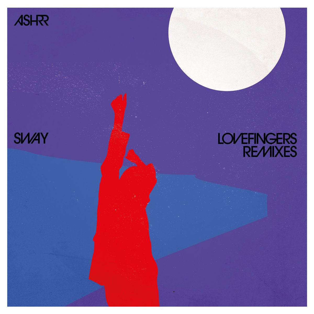 ASHRR - Sway (Lovefingers Remixes) | 20:20 Vision (ASHRR 05)