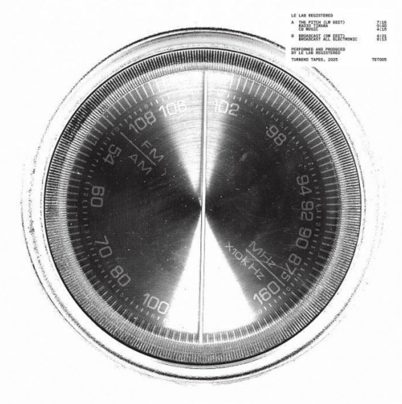 Le Lab Registered - Broadcast EP | Turnend Tapes (TET005) - main Le Lab Registered - Broadcast EP | Turnend Tapes (TET005) - main