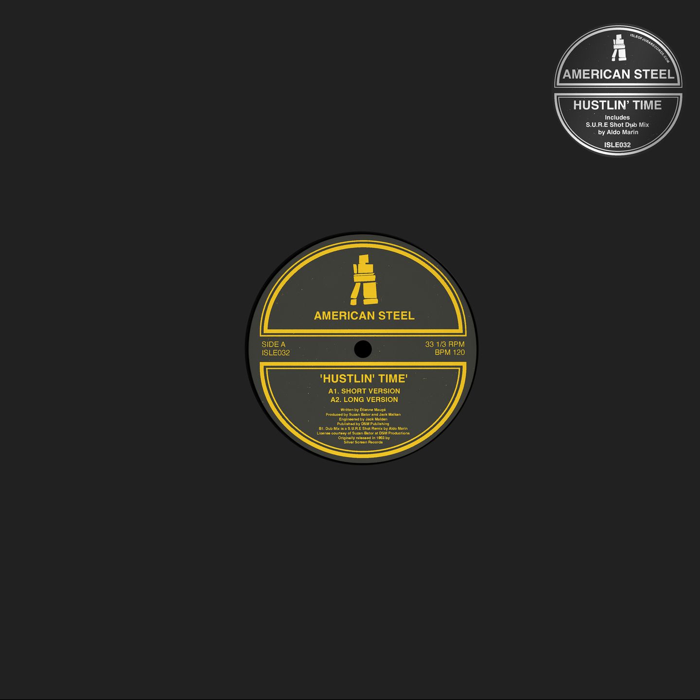 American Steel - Hustlin' Time | Isle Of Jura (ISLE032) - main
