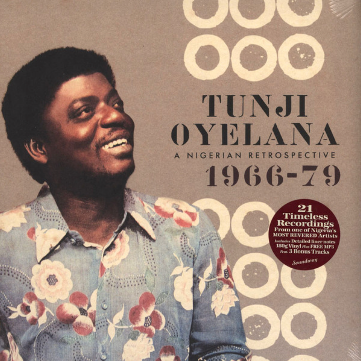 Tunji Oyelana - A Nigerian Retrospective 1966-79 | Soundway (SNDWLP043) - main Tunji Oyelana - A Nigerian Retrospective 1966-79 | Soundway (SNDWLP043) - main