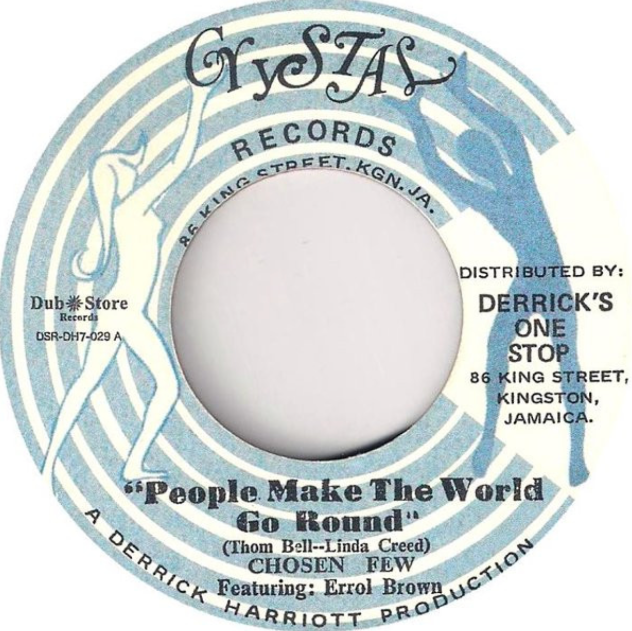 The Chosen Few / Derrick Harriott - People Make The World Go Round / Brown Baby | Crystal Records (DSR-DH7-029) - 3