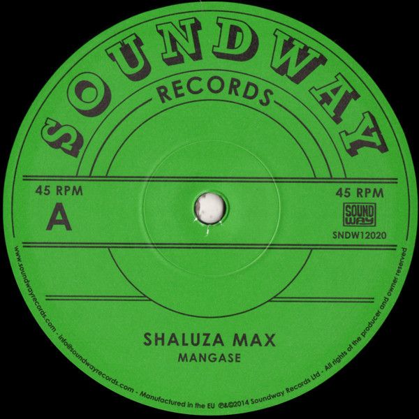 Shaluza Max / Tabu Ley Rochereau - Mangase / Hafi Deo | Soundway (SNDW12020)