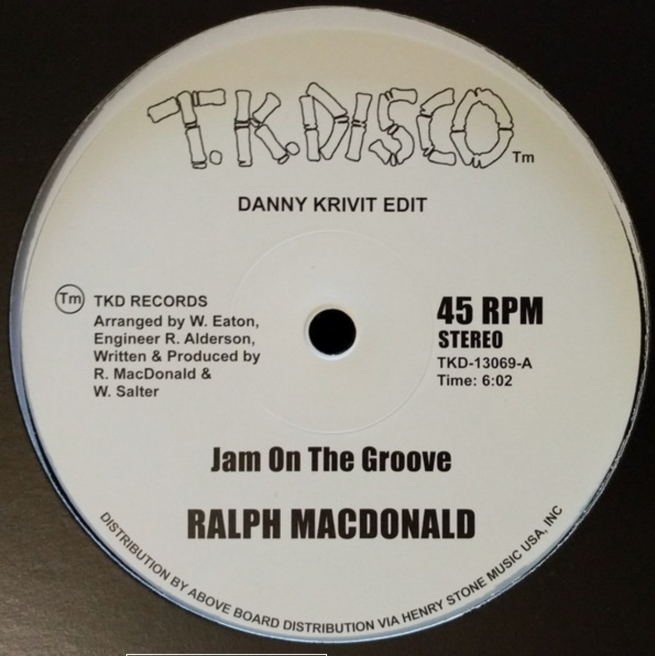 Ralph MacDonald / Foxy - Jam On The Groove (Danny Krivit Edit) / Get Off Your Aaah And Dance (Danny Krivit Edit) | T.K. Disco (TKD-13069) Ralph MacDonald / Foxy - Jam On The Groove (Danny Krivit Edit) / Get Off Your Aaah And Dance (Danny Krivit Edit) | T.K. Disco (TKD-13069)