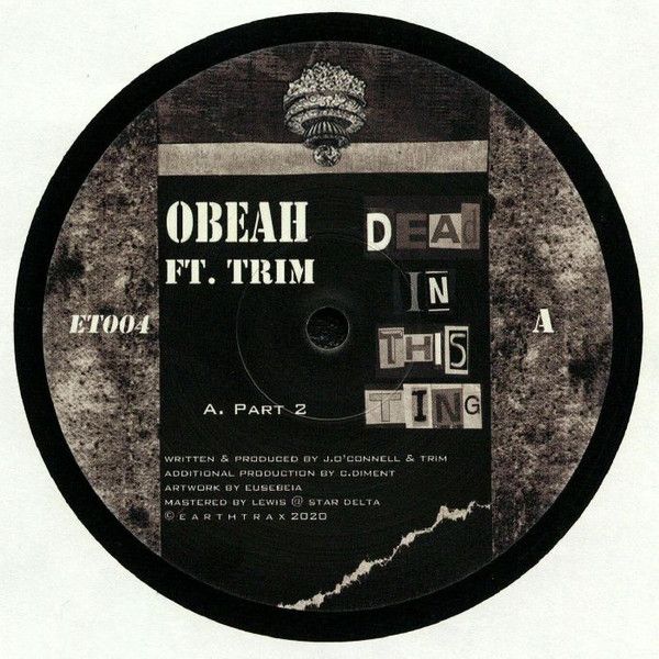 Obeah Ft. Trim , Rider Shafique - Dead In This Ting | Earthtrax (ET004)