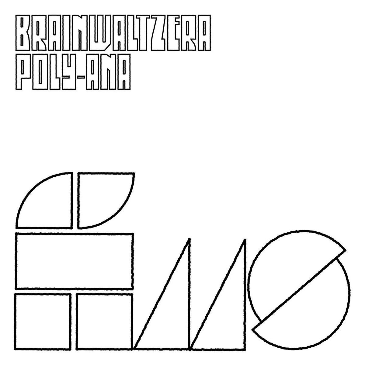 Brainwaltzera - Poly-Ana | Film (FILM LP003)