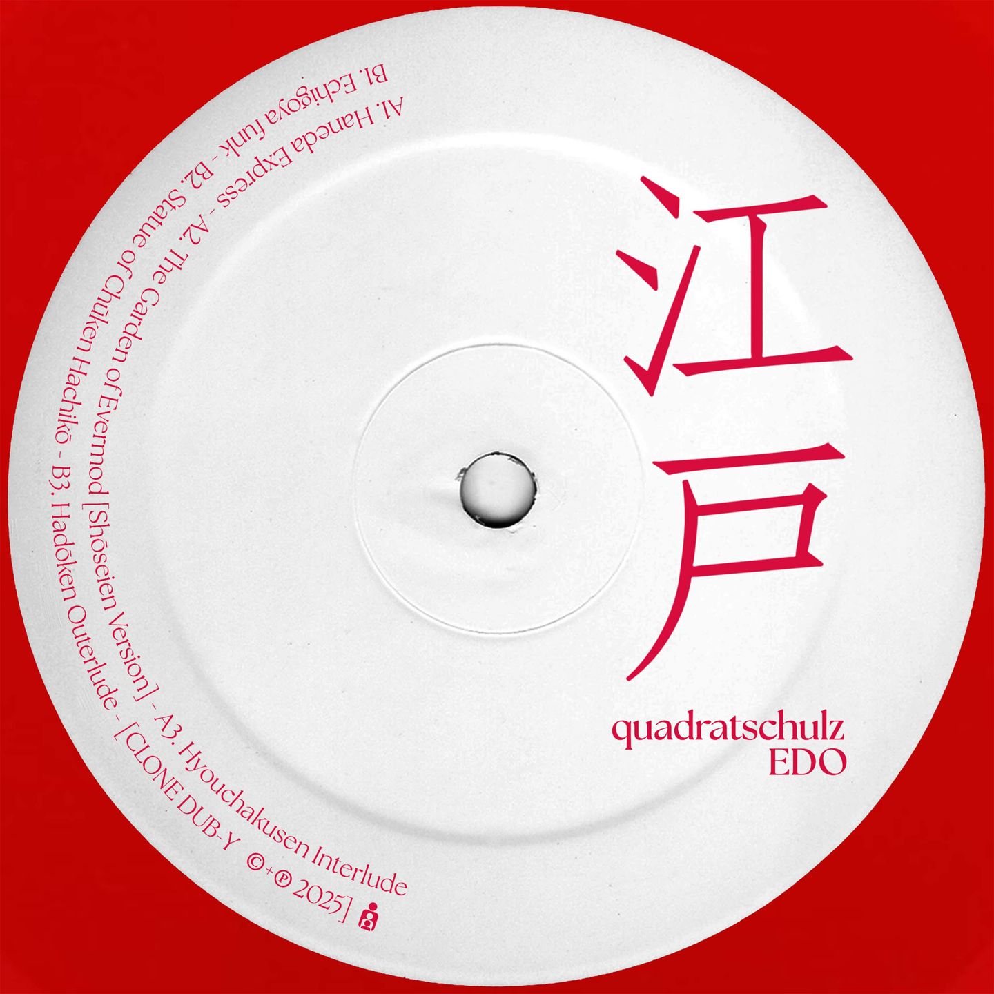 Quadratschulz - Edo | Dub Recordings (DUB-Y)
