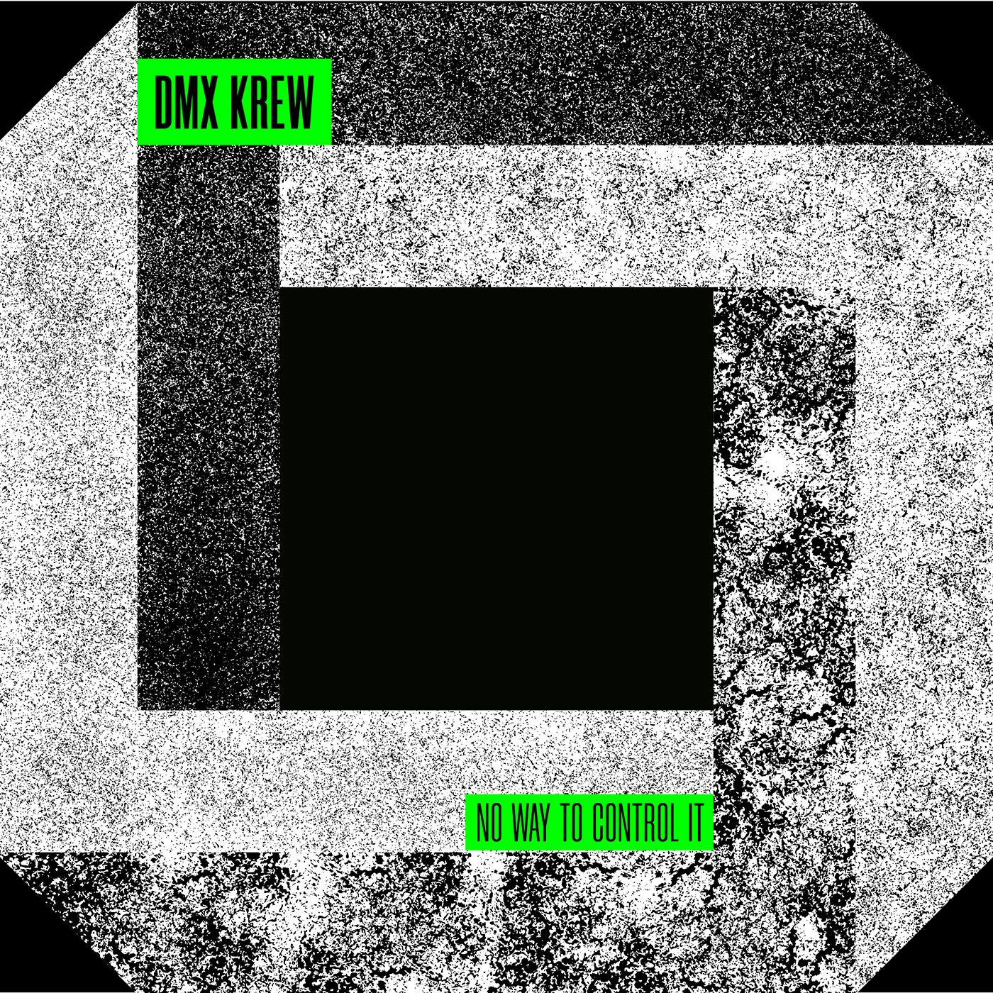 DMX Krew - No Way To Control It | Shipwrec (Shiplp010)