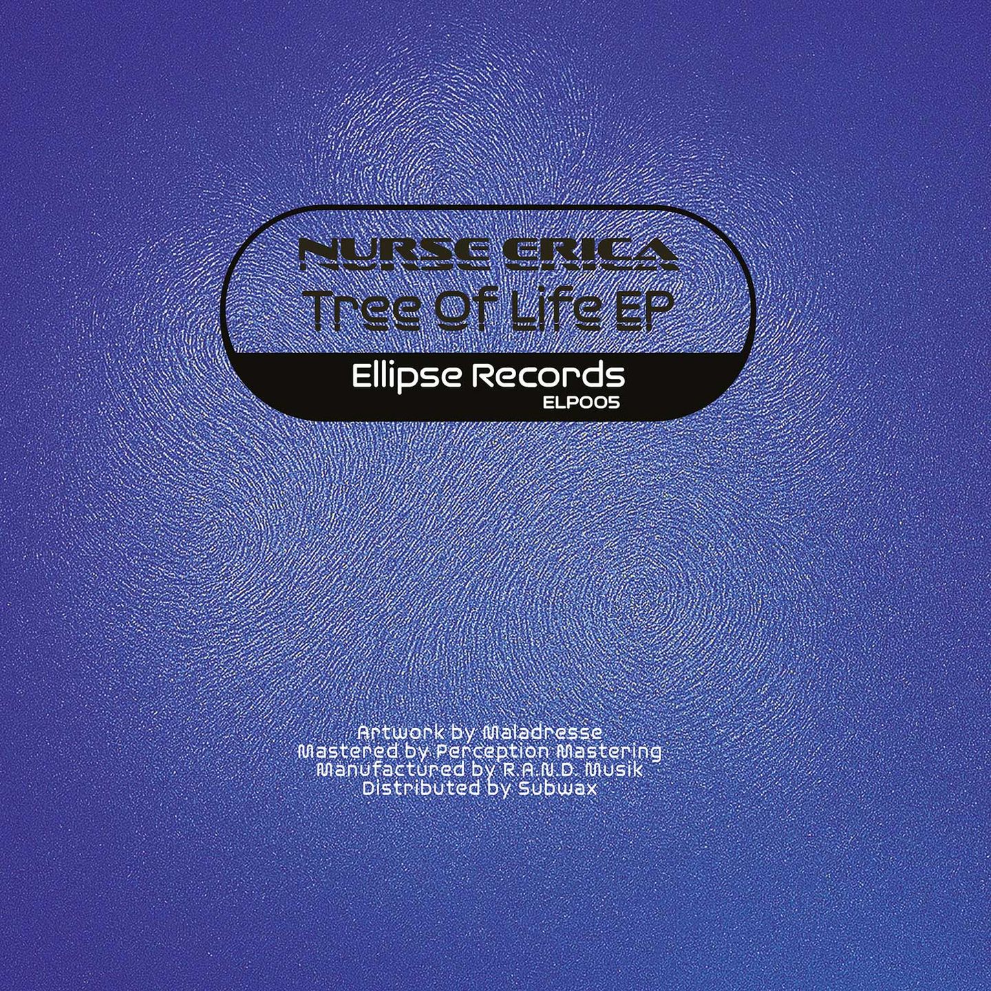 Nurse Erica - Tree Of Life EP | Ellipse Records (ELP005) - 2