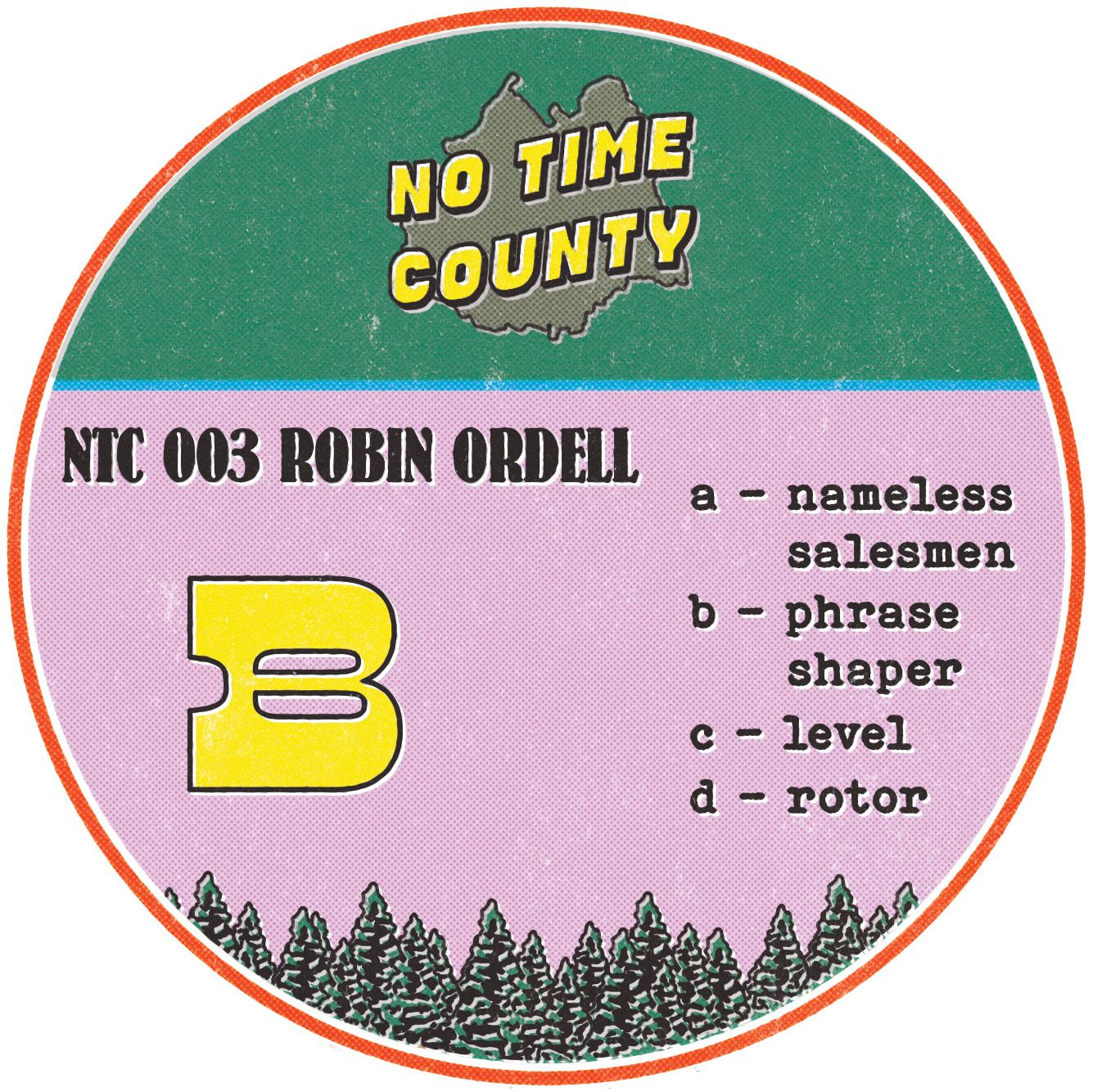 Robin Ordell - Nameless Salesmen EP | No Time County (NTC003) - 2